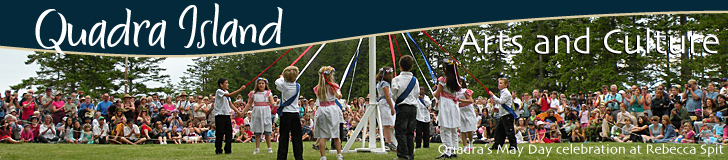 Arts and Culture on Quadra Island, British Columbia